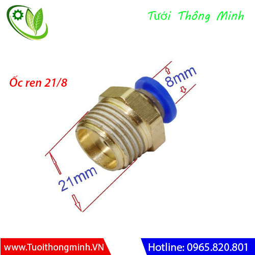 Ốc ren ngoài 21 chuyển ống 8mm