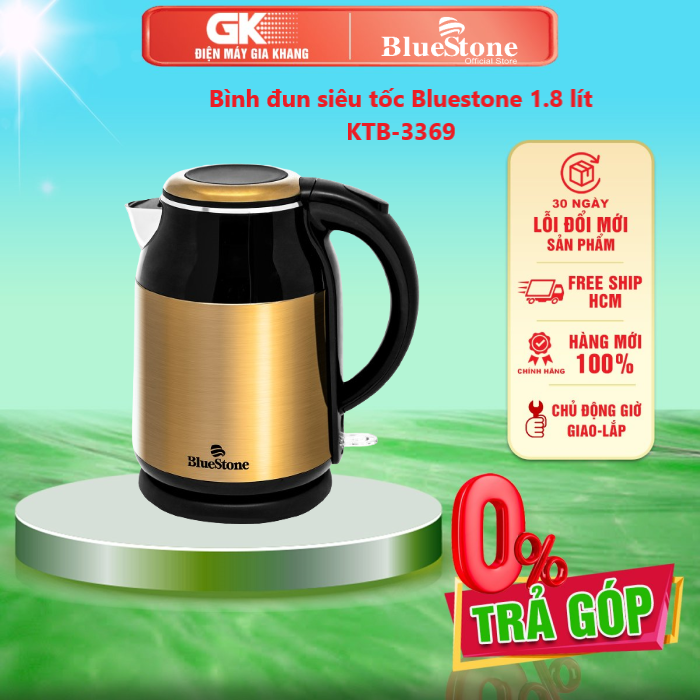 Bình đun siêu tốc bluestone 1.8 lít ktb-3369 - giao toàn quốc - freeship hcm