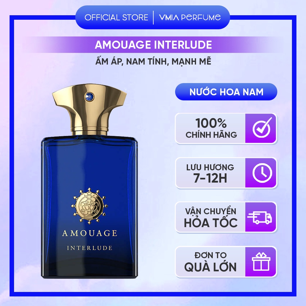Nước hoa Nam Amouage Interlude mẫu thử 2ml 5ml 10ml