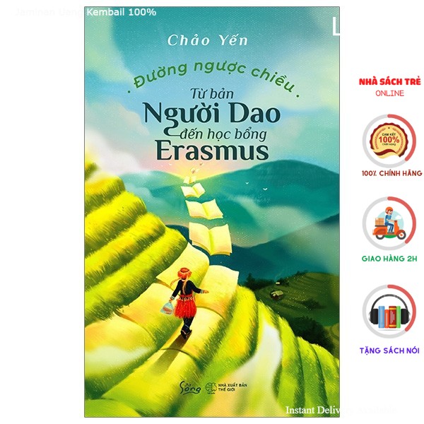 Sách - Đường ngược chiều: Từ bản người Dao đến học bổng Erasmus