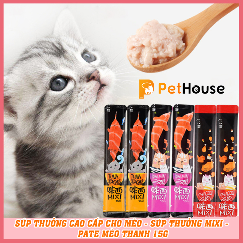 Súp thưởng cao cấp cho mèo - Súp thưởng Mixi - pate mèo thanh 15g
