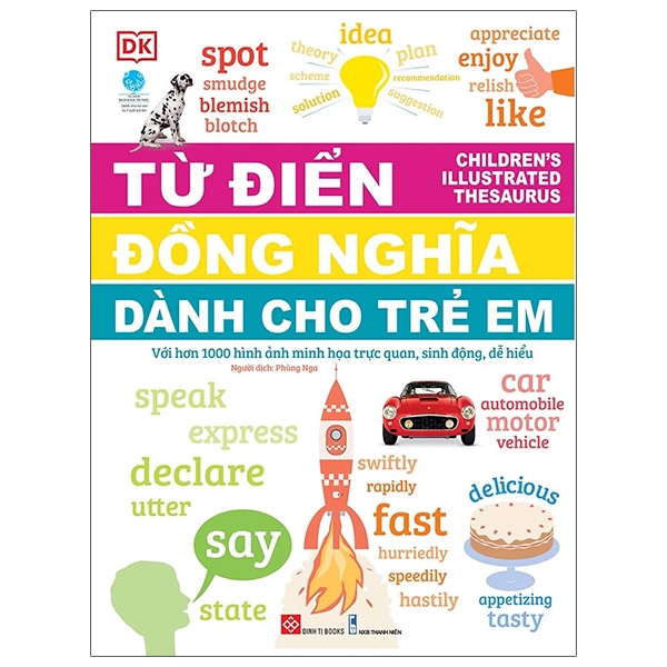 Fahasa - Children'S Illustrated Thesaurus - Từ Điển Đồng Nghĩa Dành Cho Trẻ Em