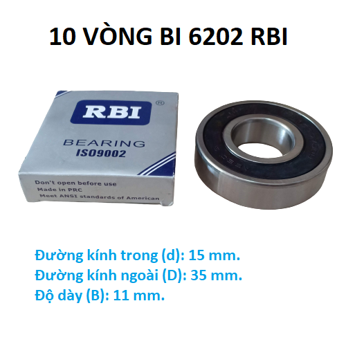 10 vòng bi 6202 RBI chất lượng cao