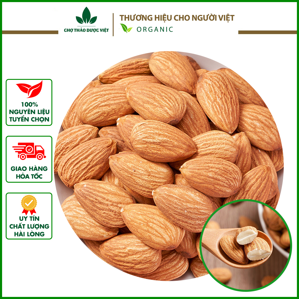 1kg Hạt hạnh nhân sống làm sữa hạt, kẹo nougat, granola- Chợ Thảo Dược Việt