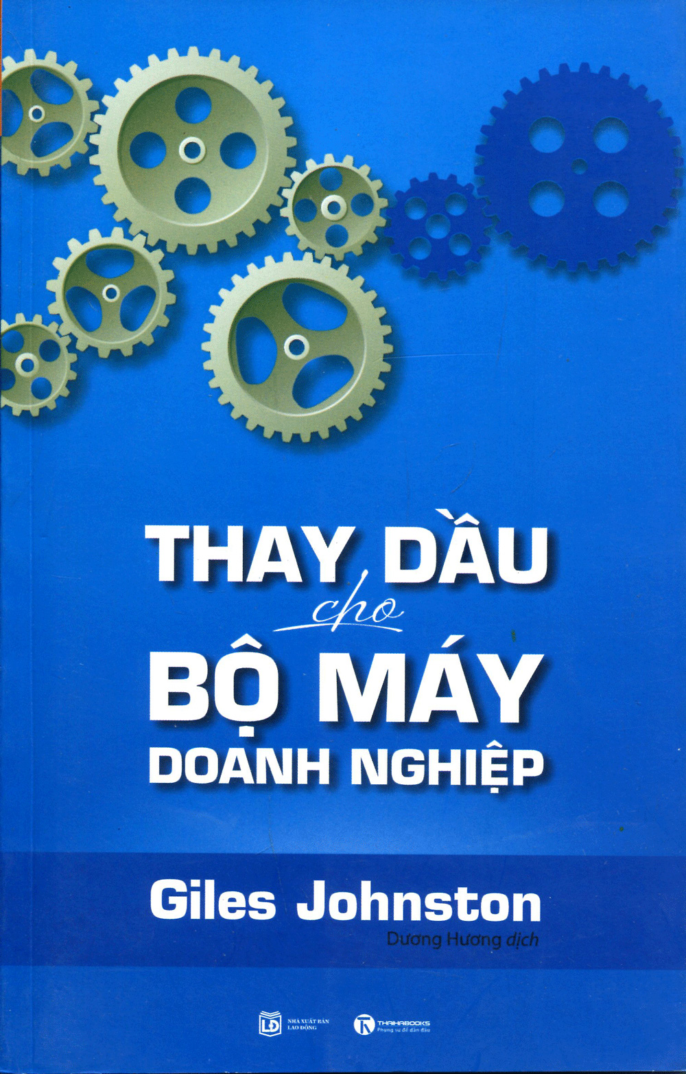Sách - Thay dầu cho bộ máy doanh nghiệp