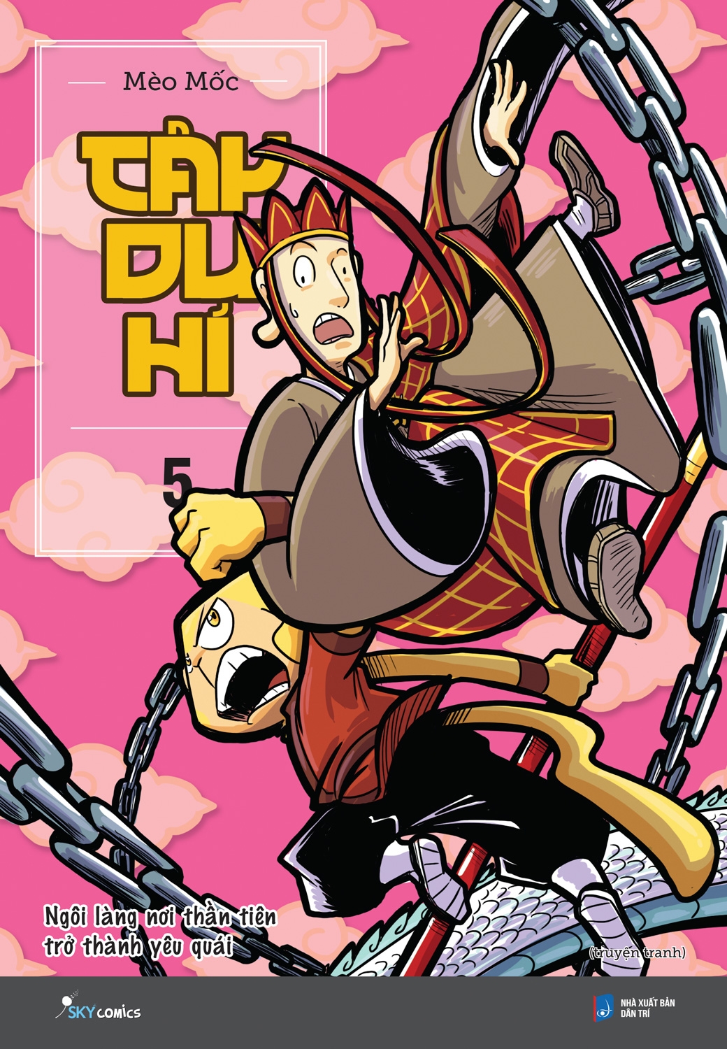 Fahasa - Tây Du Hí - Tập 5 - Ngôi Làng Nơi Thần Tiên Trở Thành Yêu Quái