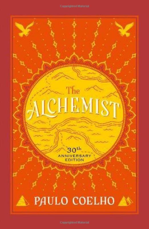 The Alchemist 25th Anniversary: A Fable About Following Your Dream