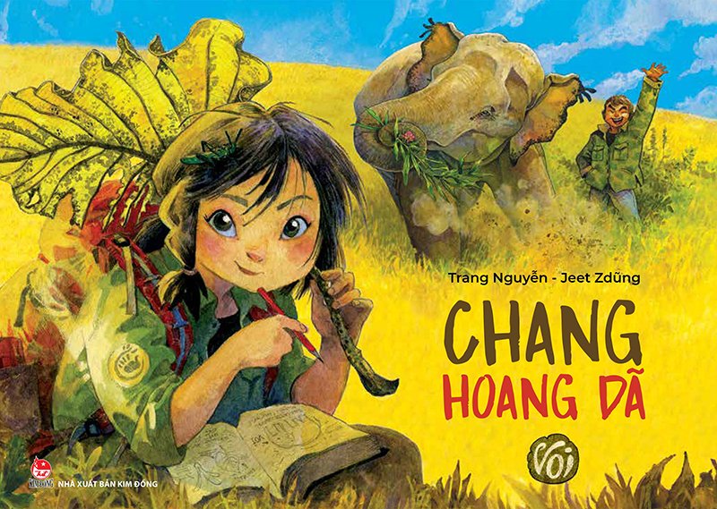 Kim Đồng - Chang hoang dã - Voi (Tặng Kèm Bookmark) (Kỉ niệm 65 năm NXB Kim Đồng)