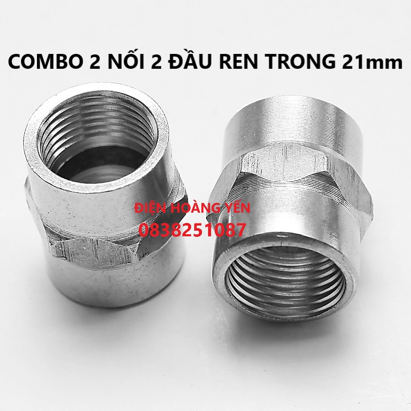 Combo 2 nối 2 đầu ren trong 21inox Nối ren trong, măng sông dùng để nối hai đầu ren ngoài lại với nhau rất tiện lợi bền đẹp