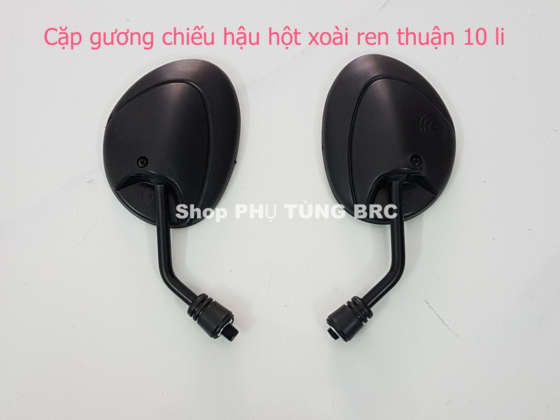 Cặp gương chiếu hậu hột xoài ( SL: 2 cây ren thuận trái, phải 10 li)
