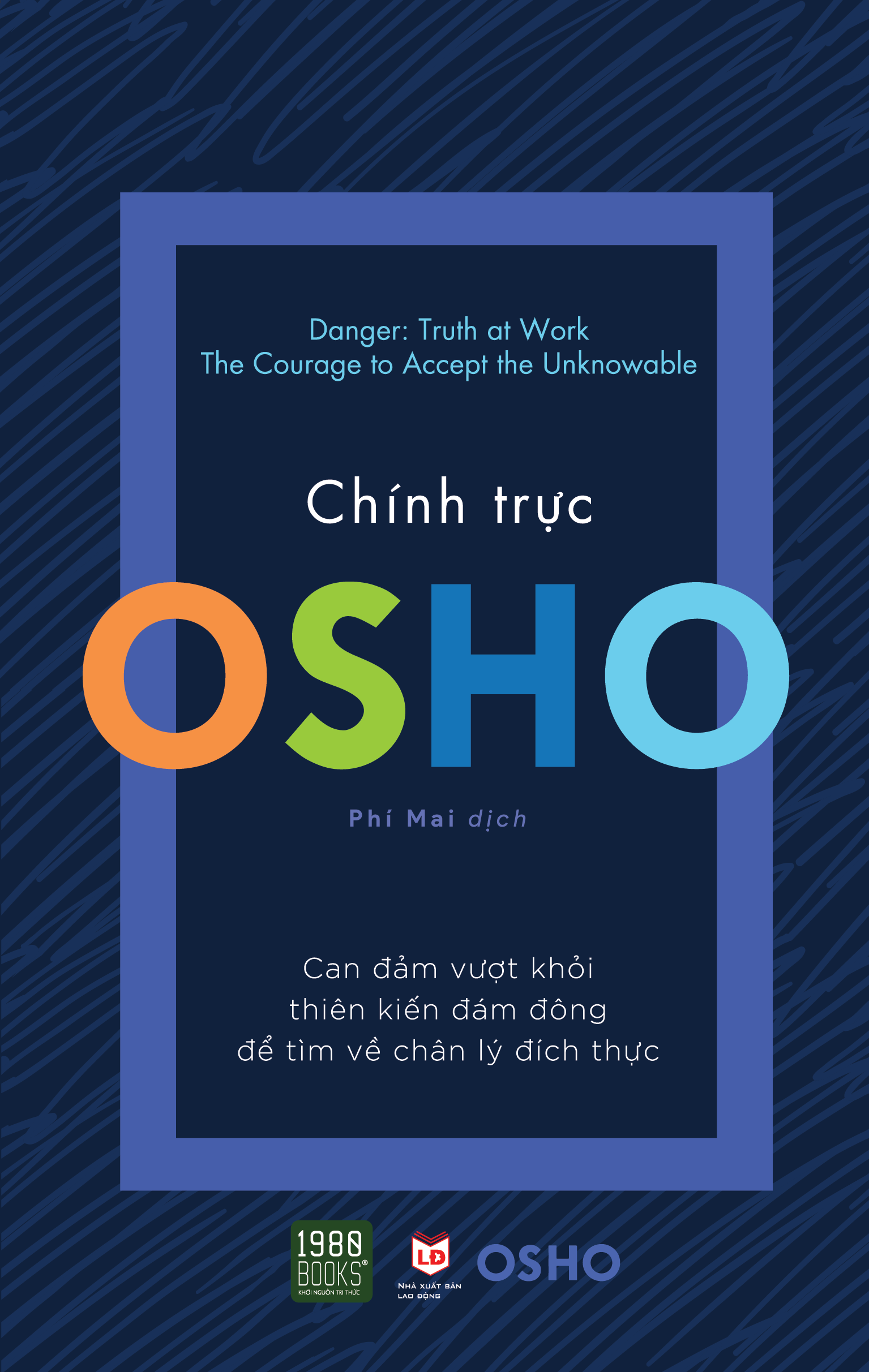 Sách: OSHO - Chính trực (1980 BOOKS HCM)