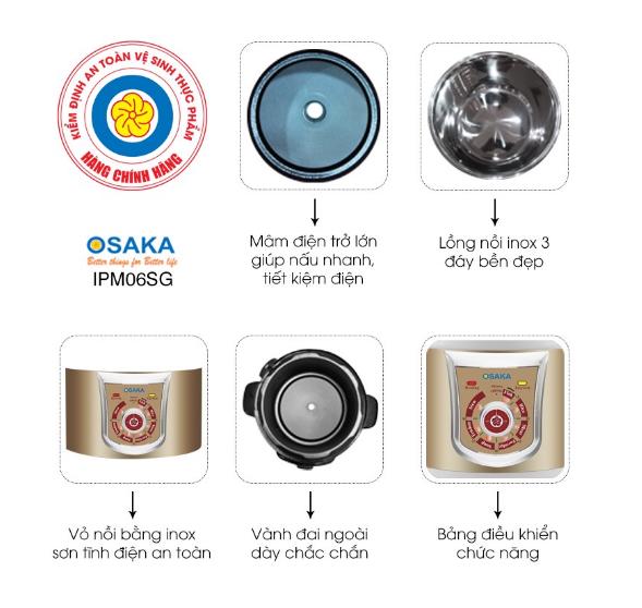 NỒI ÁP SUẤT OSAKA IPM-06SG - HẦM THỊT KHÔNG ĐỔ NƯỚC