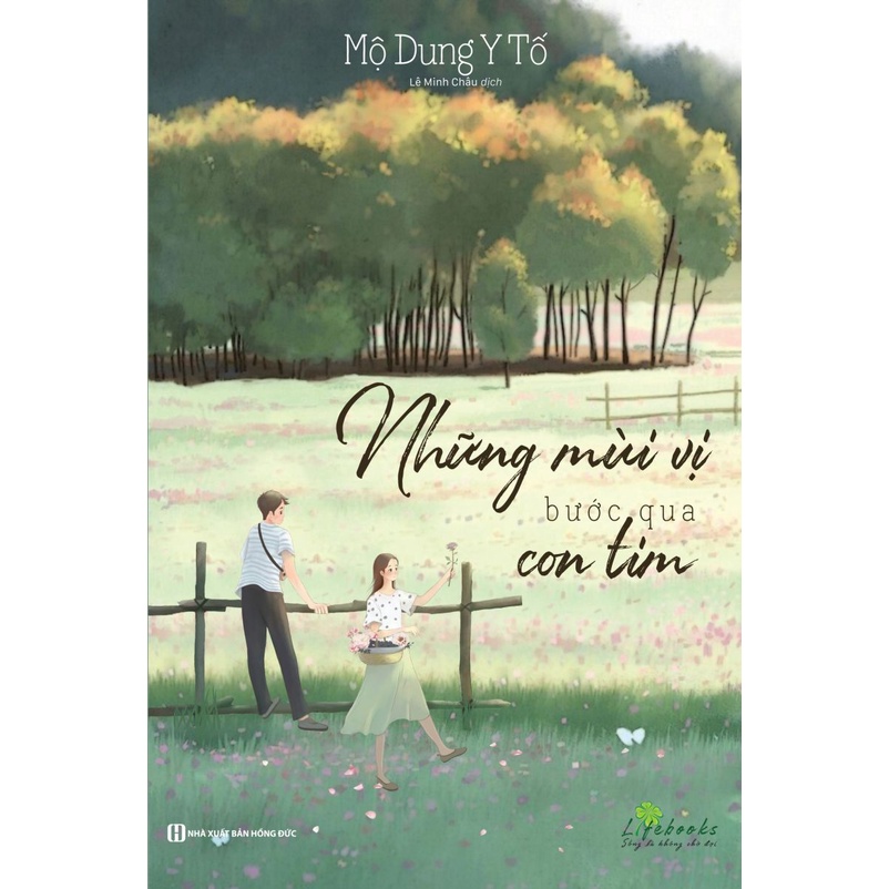 Sách - Những Mùi Vị Bước Qua Con Tim