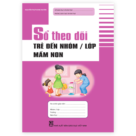 Sổ kiểm thực ba bước, sổ theo dõi trẻ sử dụng trong trường mầm non
