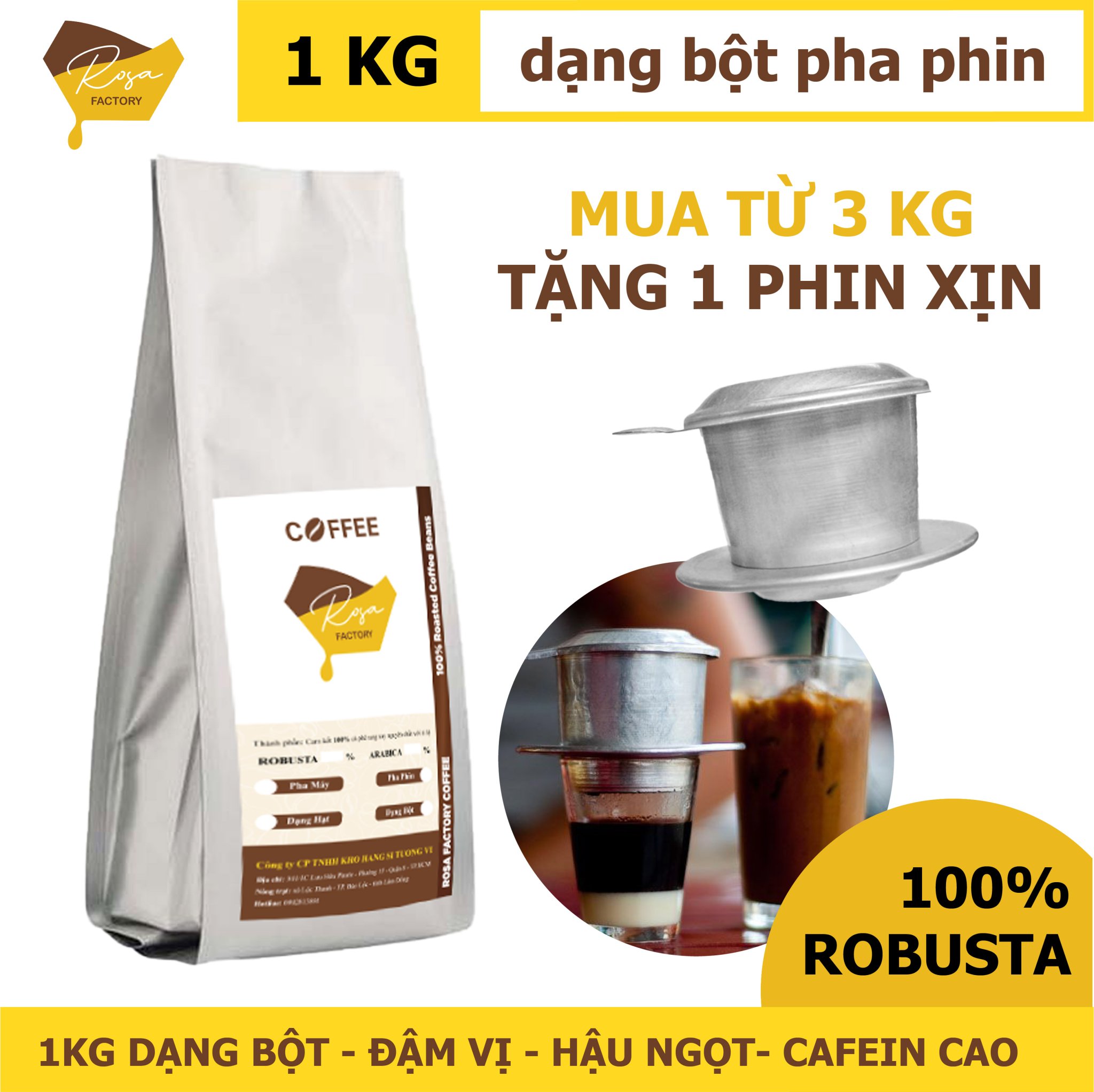 [HCM][SET] 1KG Cà Phê 100% Robusta  rang mộc + 1 Phin Cafe nhỏ khi mua từ 3 kg ROSA FACTORY