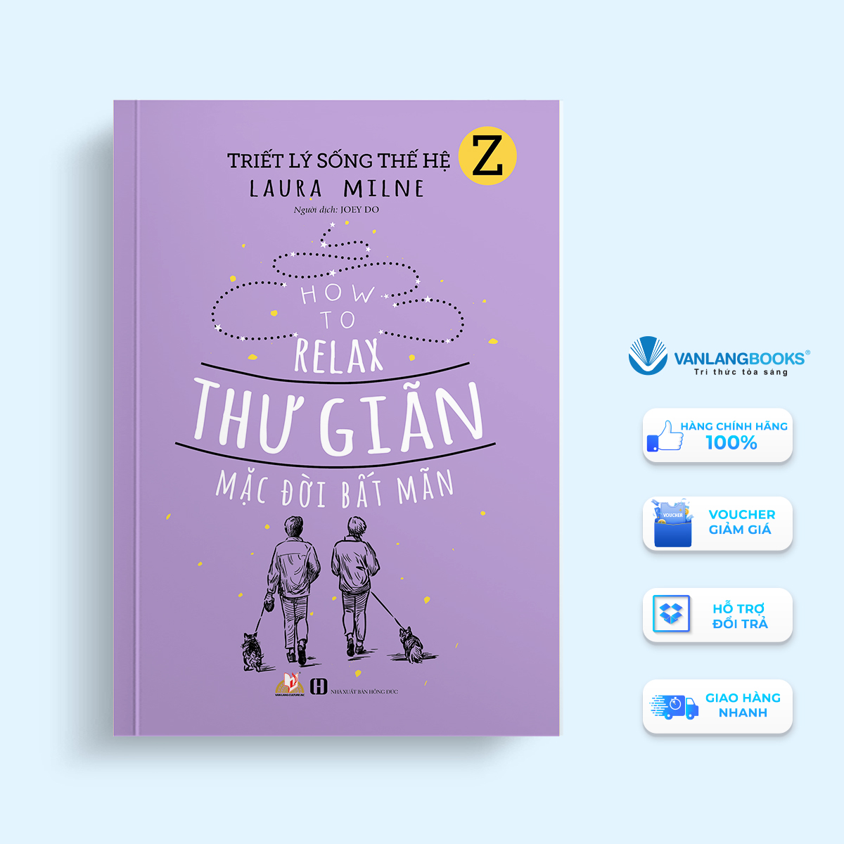 Sách - triết lý sống thế hệ z - thư giãn mặc đời bất mãn-vanlangbooks