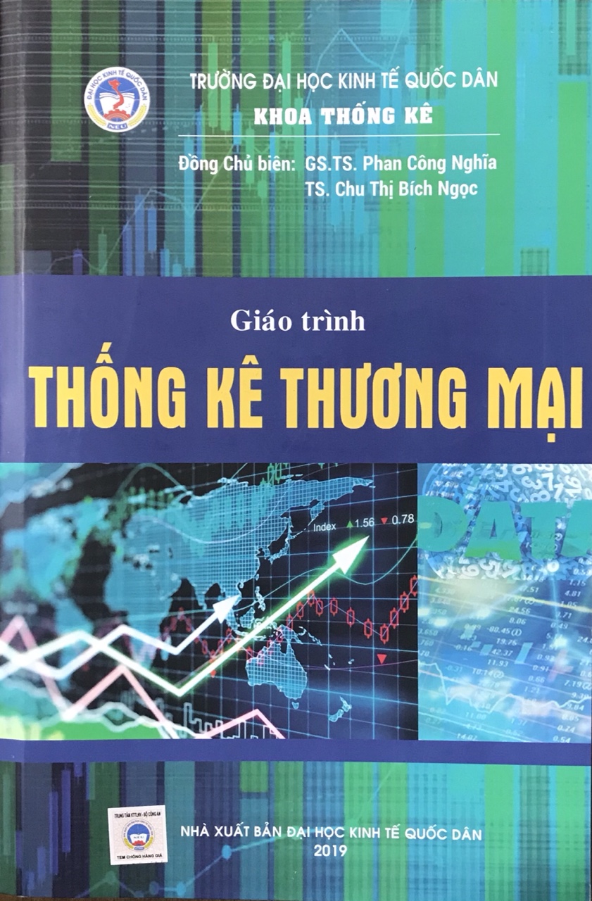 Giáo Trình Thống Kê Thương Mại (GS.TS. Phan Công Nghĩa - TS. Chu Thị Bích Ngọc)