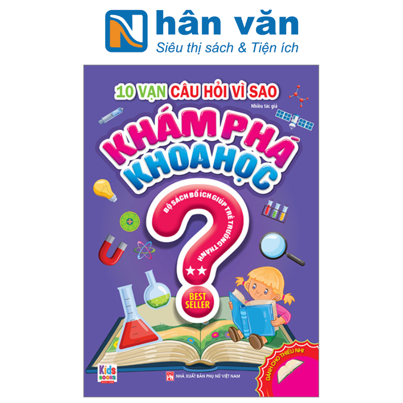 Sách - 10 vạn câu hỏi vì sao - khám phá khoa học