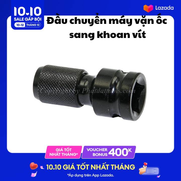 Đầu chuyển đổi máy vặn ốc,bulong sang máy khoan vít