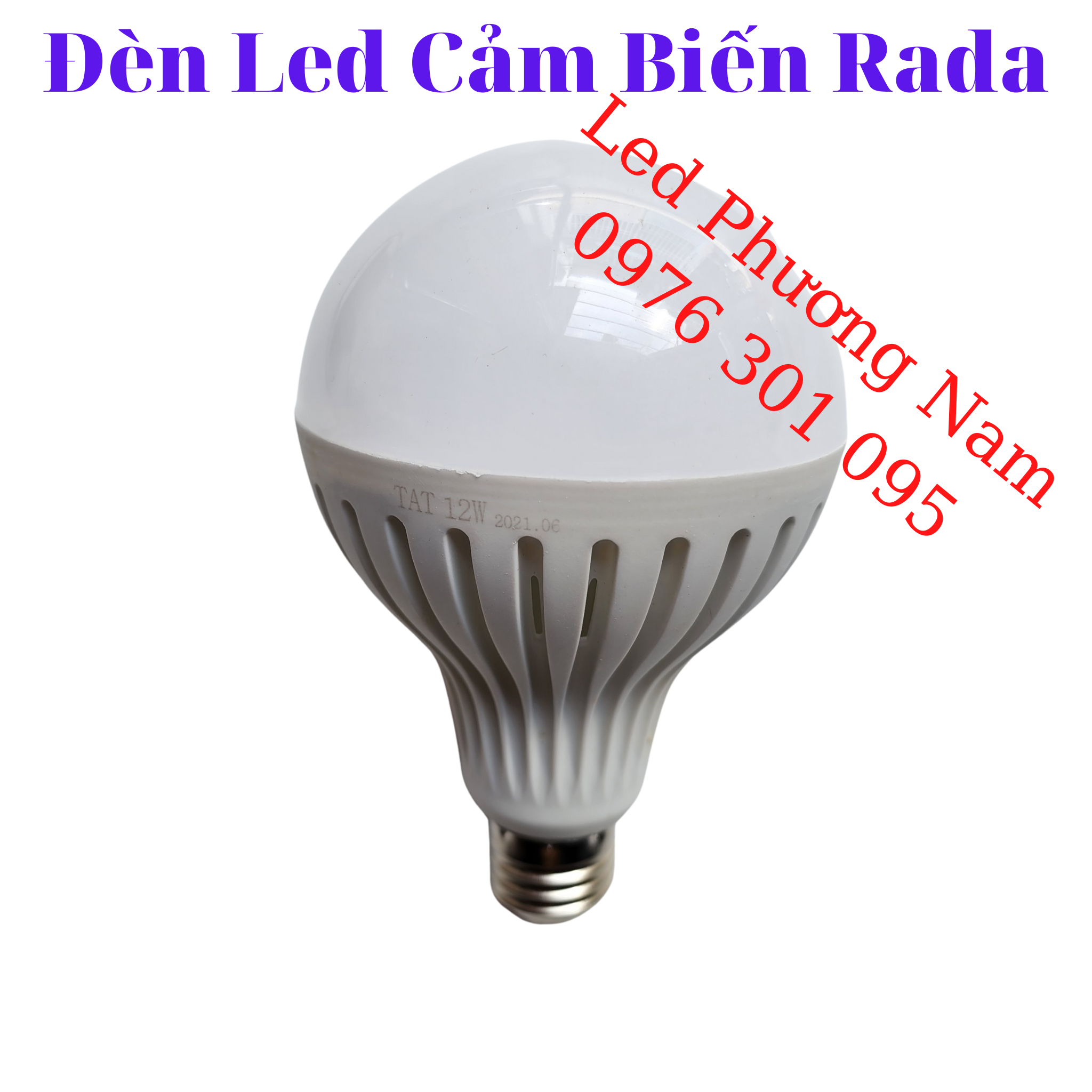 Bóng Đèn Led Cảm Ứng RADAtự động sáng khi có chuyển động