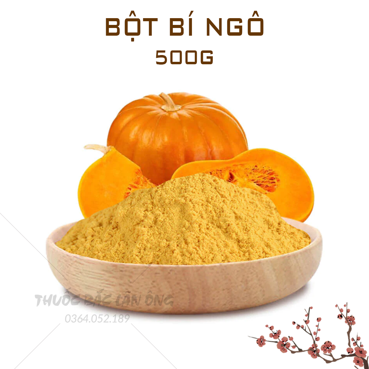 Bột bí ngô sấy lạnh 500g , bột bí đỏ nguyên chất, thơm, ngọt - Lãn Ông
