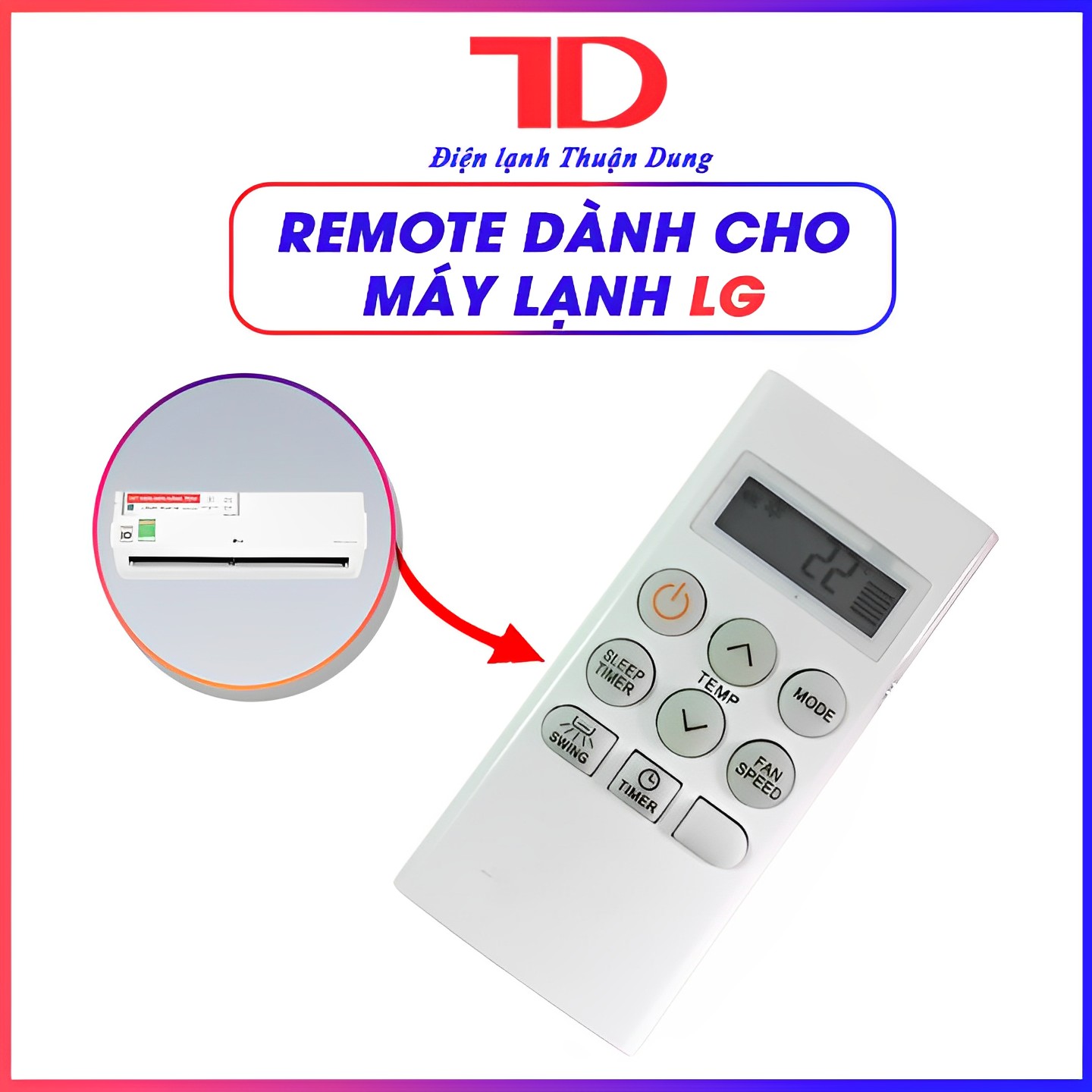 Remote máy lạnh dùng cho LG - Điện Lạnh Thuận Dung