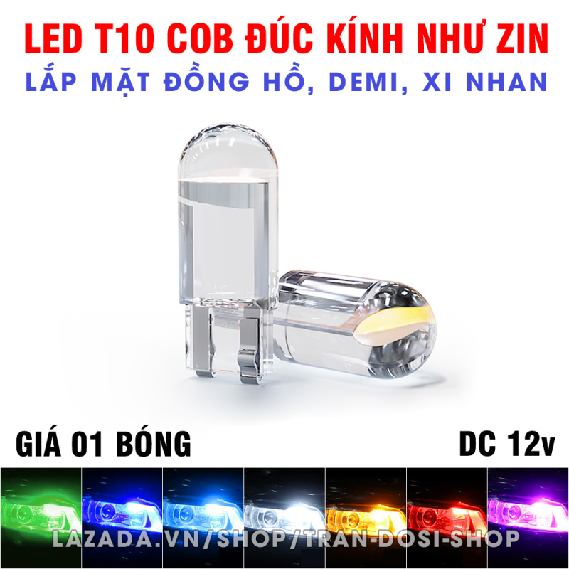 01 bóng đèn LED T10 max sáng đúc kính như zin lắp mặt đồng hồ, demi, xi nhan xe máy, ô tô DC 12v