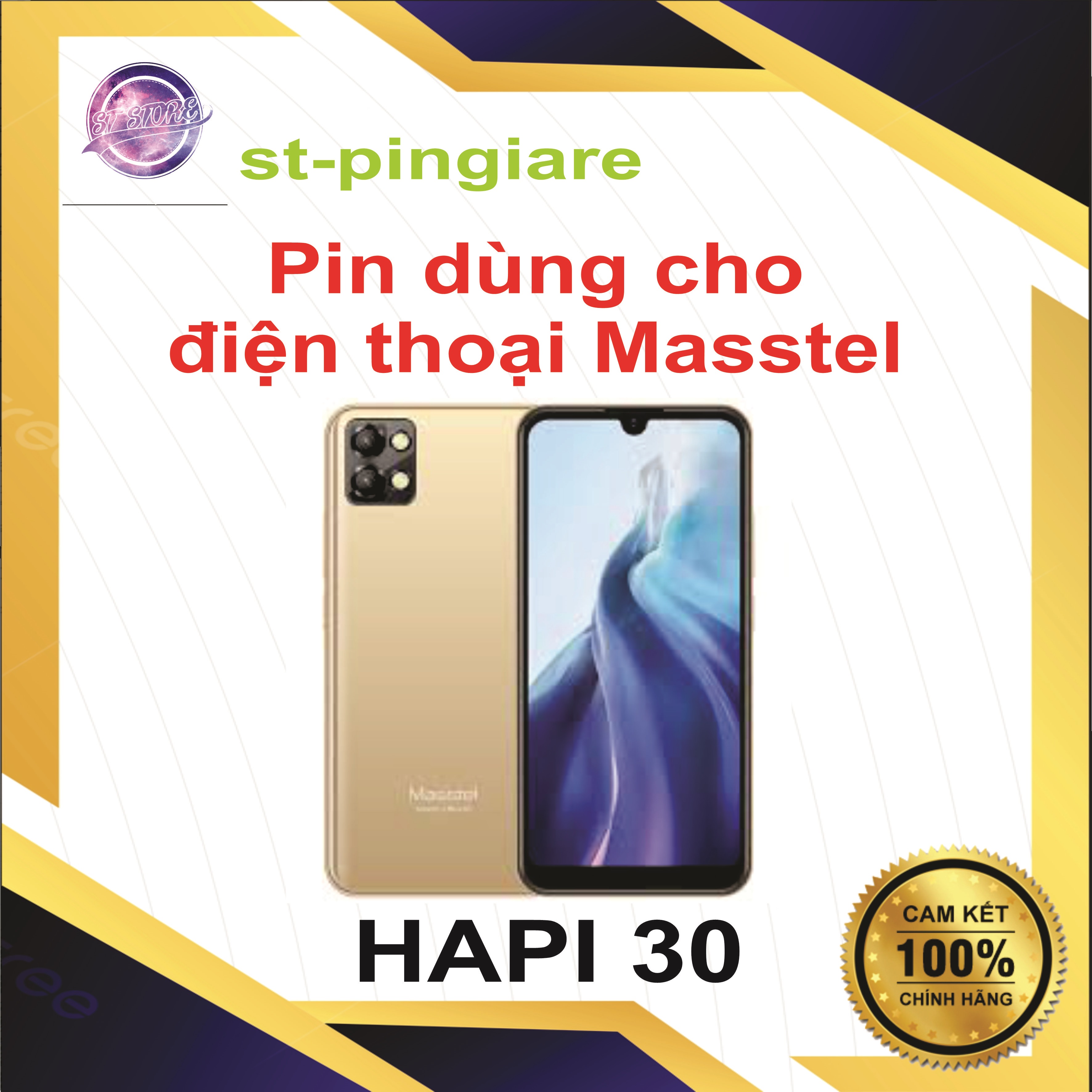Pin Masstel Hapi 30 Chính Hãng Mới 100%