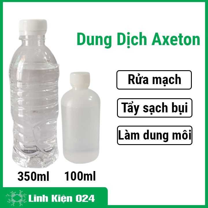Dung dịch Axeton 100ml / 350ml - nước rửa mạch main điện tử thủ công