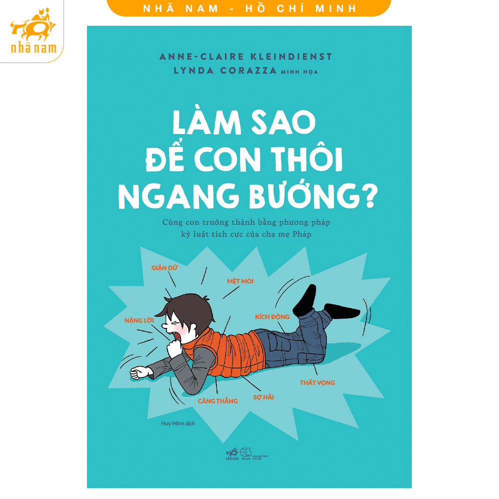 Sách - Làm sao để con thôi ngang bướng?