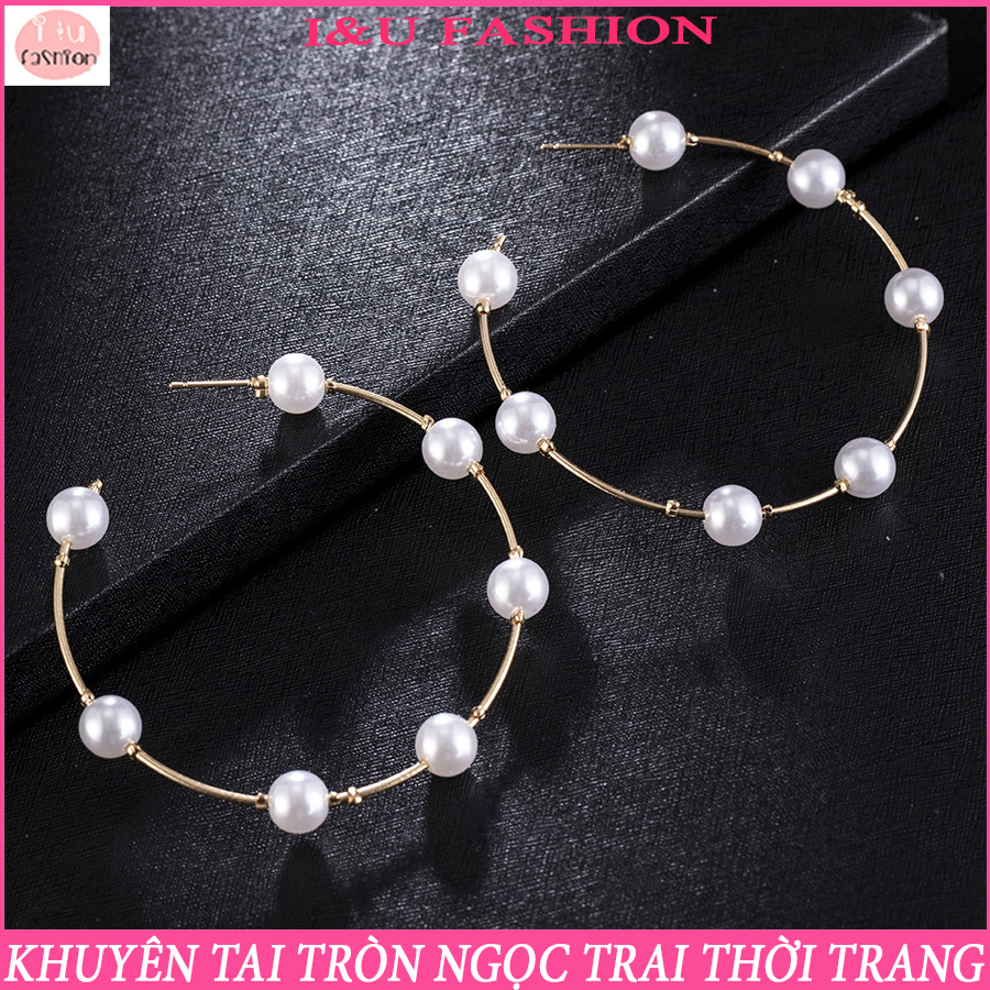 Bông tai nữ khuyên tai tròn đường kính 6cm đính hạt ngọc trai nổi bật ấn tượng , độc đáo và thời trang KT-94
