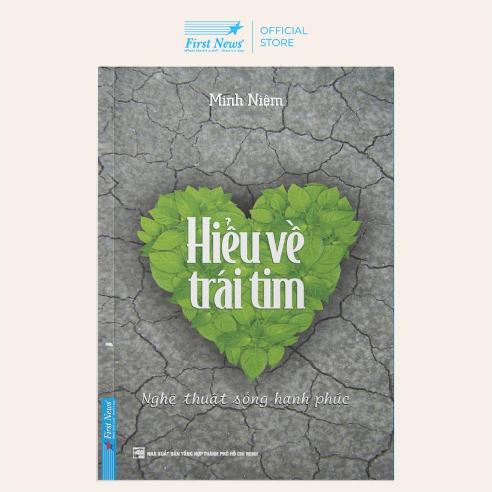 Sách hiểu về trái tim - first news