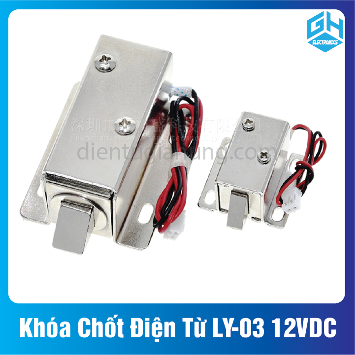 Khóa Chốt Điện Từ LY-03 12VDC (tiết kiệm năng lượng)