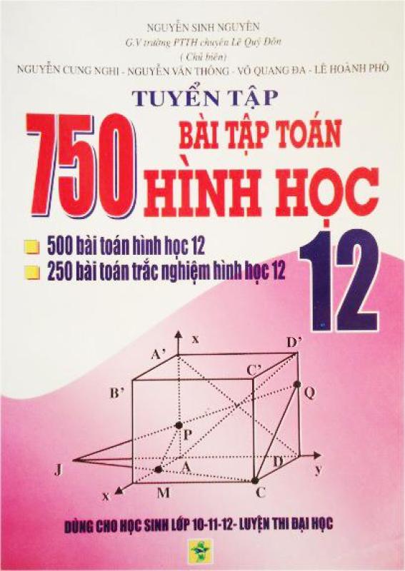 Mua Tuyển tập 750 bài tập toán hình học lớp 12