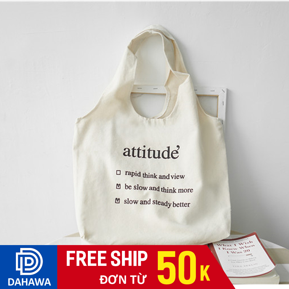 Túi Tote Attitude, Túi Vải Đeo Vai Nữ Kiểu Hàn Quốc TOT11, Túi Vải Canvas Đựng Đồ, Thiết Kế Vai Đeo Tròn Hot Trend 2020