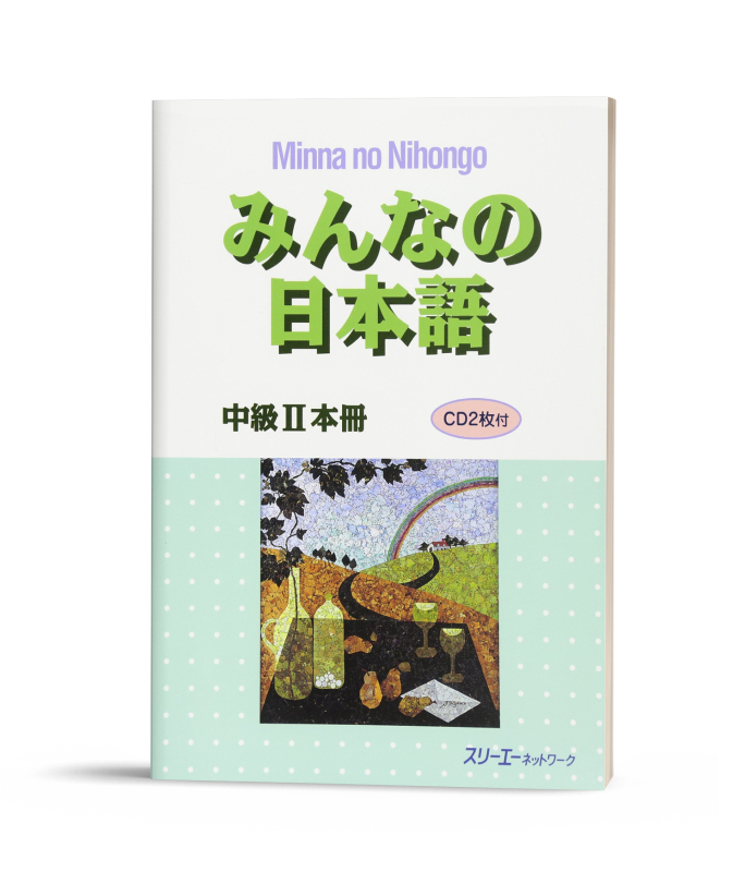 Minna No Nihongo Chukyu 2 Honsatsu -Sách giáo khoa Minna No Nihongo Trung cấp 2