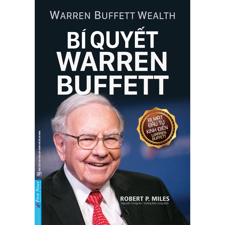 Sách - Bí Quyết Warren Buffett (Tái Bản Mới Nhất) - First News