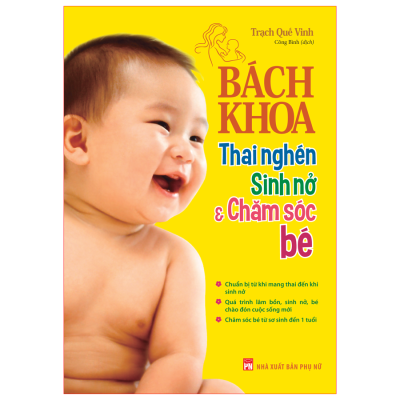 Mua Bách Khoa Thai Nghén - Sinh Nở Và Chăm Sóc Em Bé