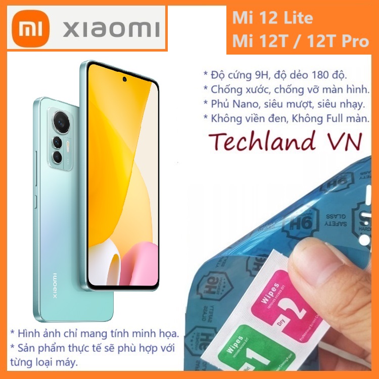 Cường Lực Phủ Nano Xiaomi Mi 12 Lite / Mi 12T / Mi 12T Pro 4G 5G - Trong Suốt, Không Full Màn, Không Viền Đen
