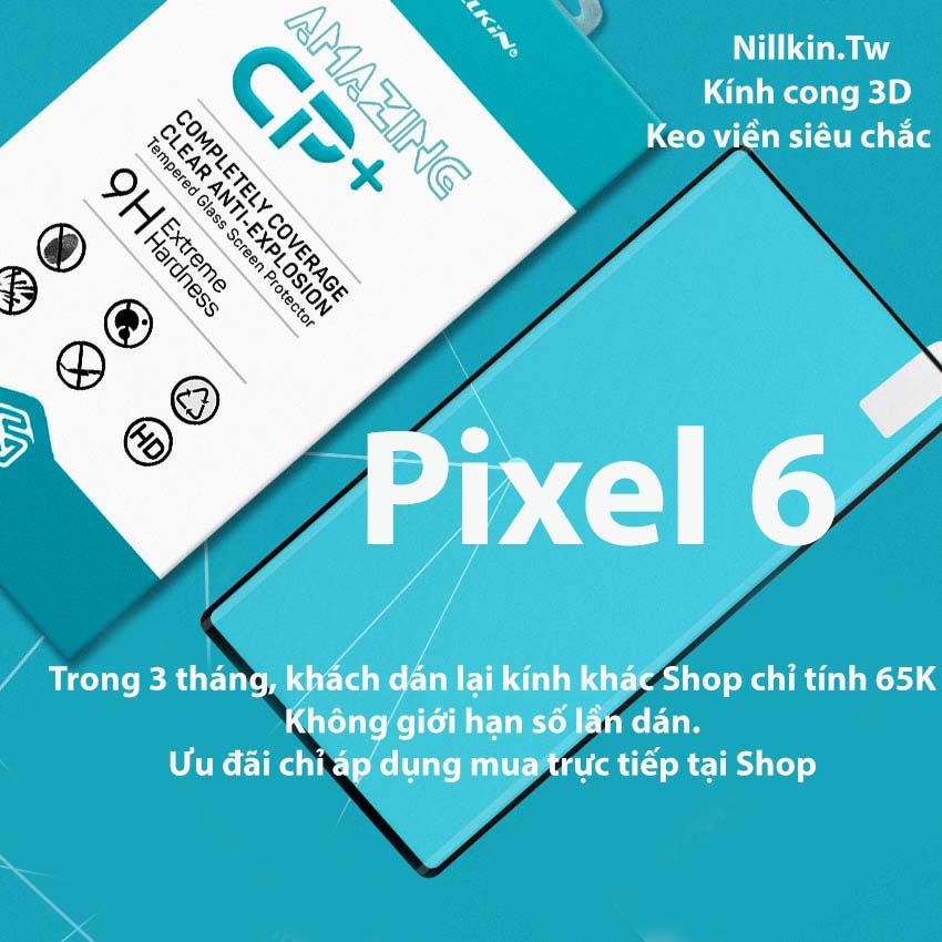 Kính cường lực Google Pixel 2, Pixel 6, Pixel 6 Pro, Pixel 7, Pixel 7 Pro hiệu Nillkin.tw keo viền siêu chắc, kính cong 3D theo màn hình