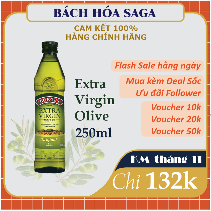 Dầu Oliu Siêu Nguyên Chất Extra Virgin Borges Cao Cấp