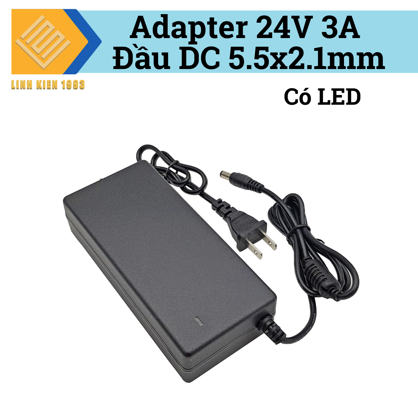 Nguồn Adapter 24V 3A Đầu DC 5.5x2.1mm Có LED