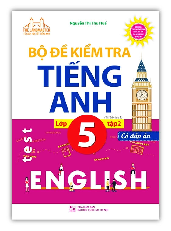Sách - bộ đề kiểm tra tiếng anh lớp 5 tập 2 có đáp án -