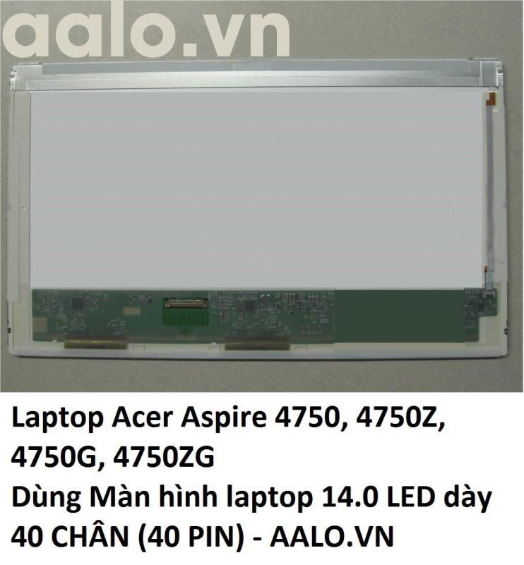 Bảng giá Màn hình laptop Acer Aspire 4750  4750Z  4750G  4750ZG Phong Vũ