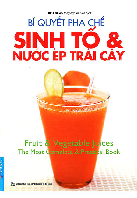 Sách - bí quyết pha chế sinh tố và nước ép trái cây - phương nam book