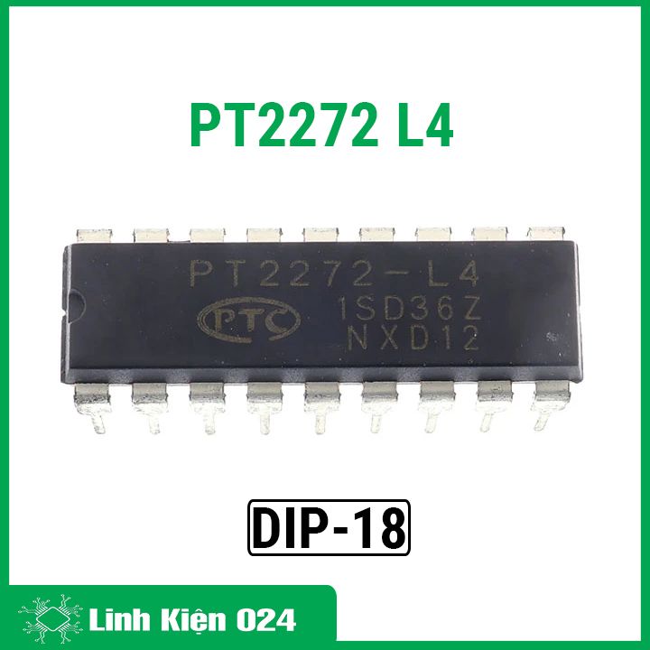 Ic pt2272 l4 dip-18 dùng trong mạch thu sóng rf