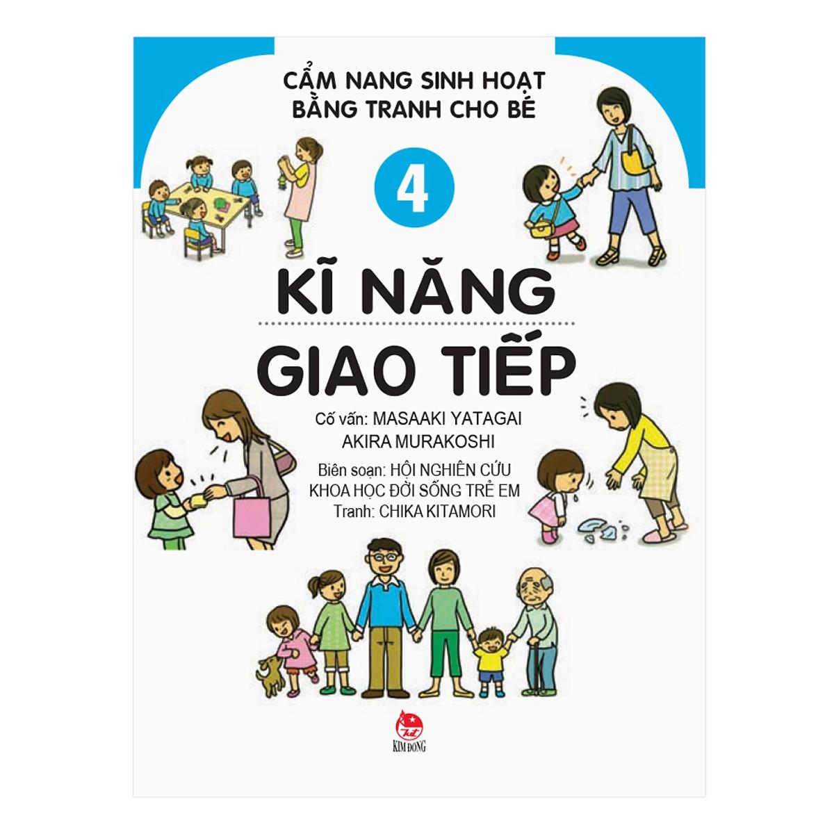 [ Sách ] Cẩm Nang Sinh Hoạt Bằng Tranh Cho Bé Tập 4: Kĩ Năng Giao Tiếp (Tái Bản 2019)