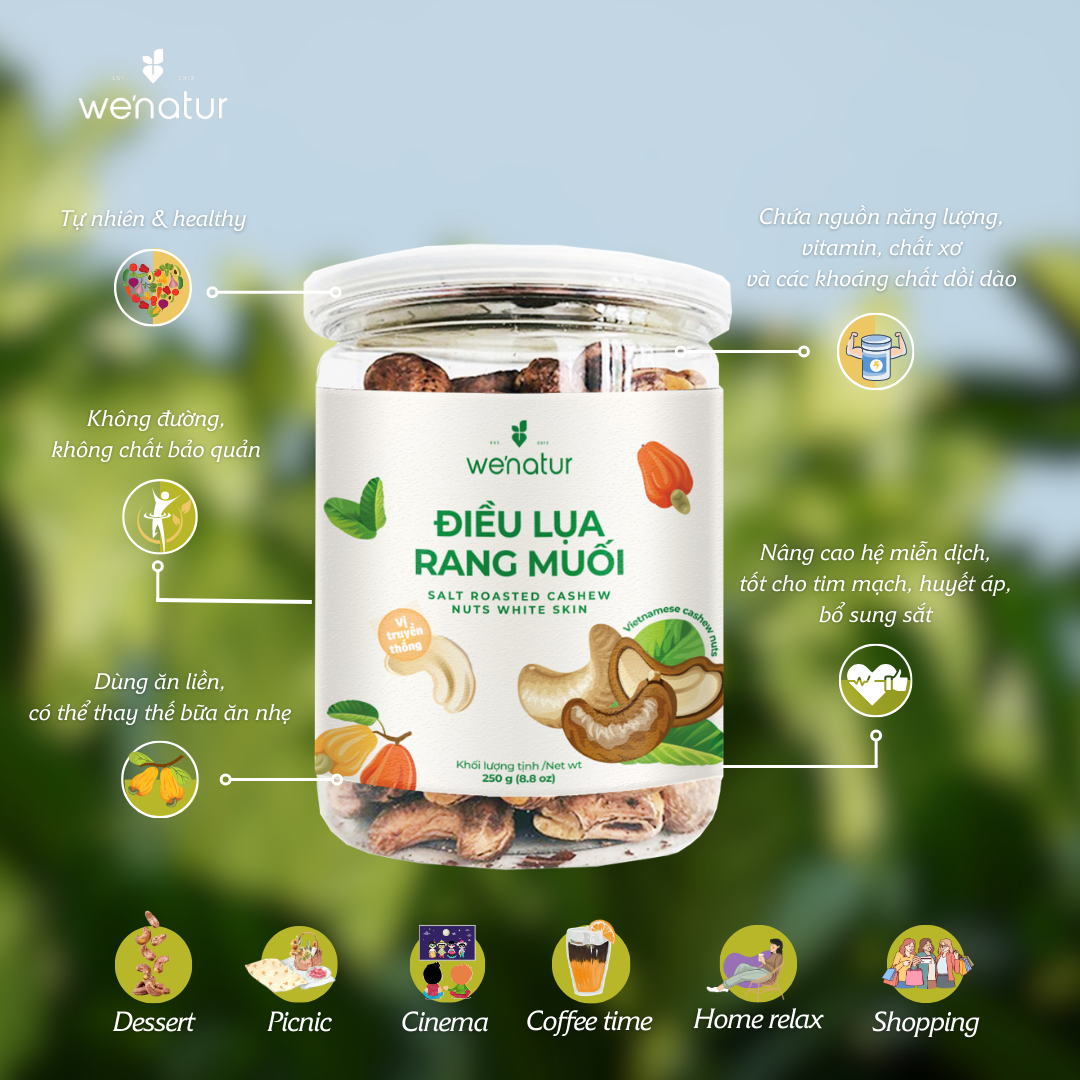 [Mua 1 tặng 1] Hạt Điều Lụa Nguyên Vỏ Rang Muối we'natur 250g (tặng 1 Xoài sấy dẻo 100g)