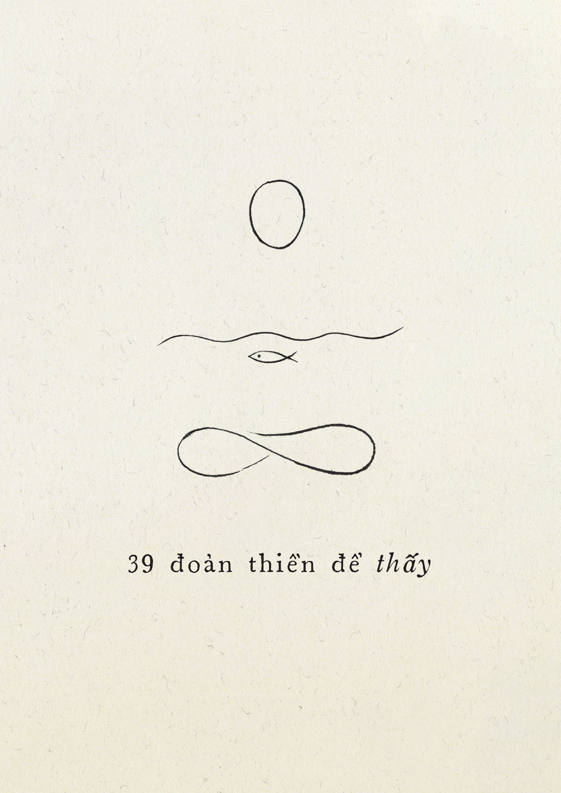 Kim Đồng - 39 ĐOẢN THIỀN ĐỂ THẤY (Bản thường)