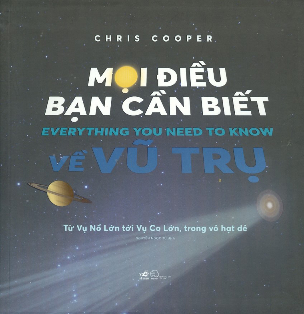 Mọi Điều Bạn Cần Biết Về Vũ Trụ